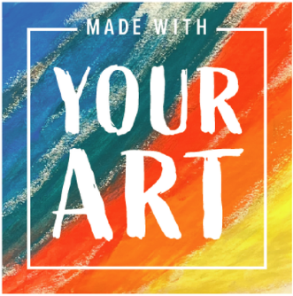 Made With Your Art